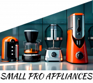 SMALL KITCHEN APPLIANCES FOR EVERYDAY USE